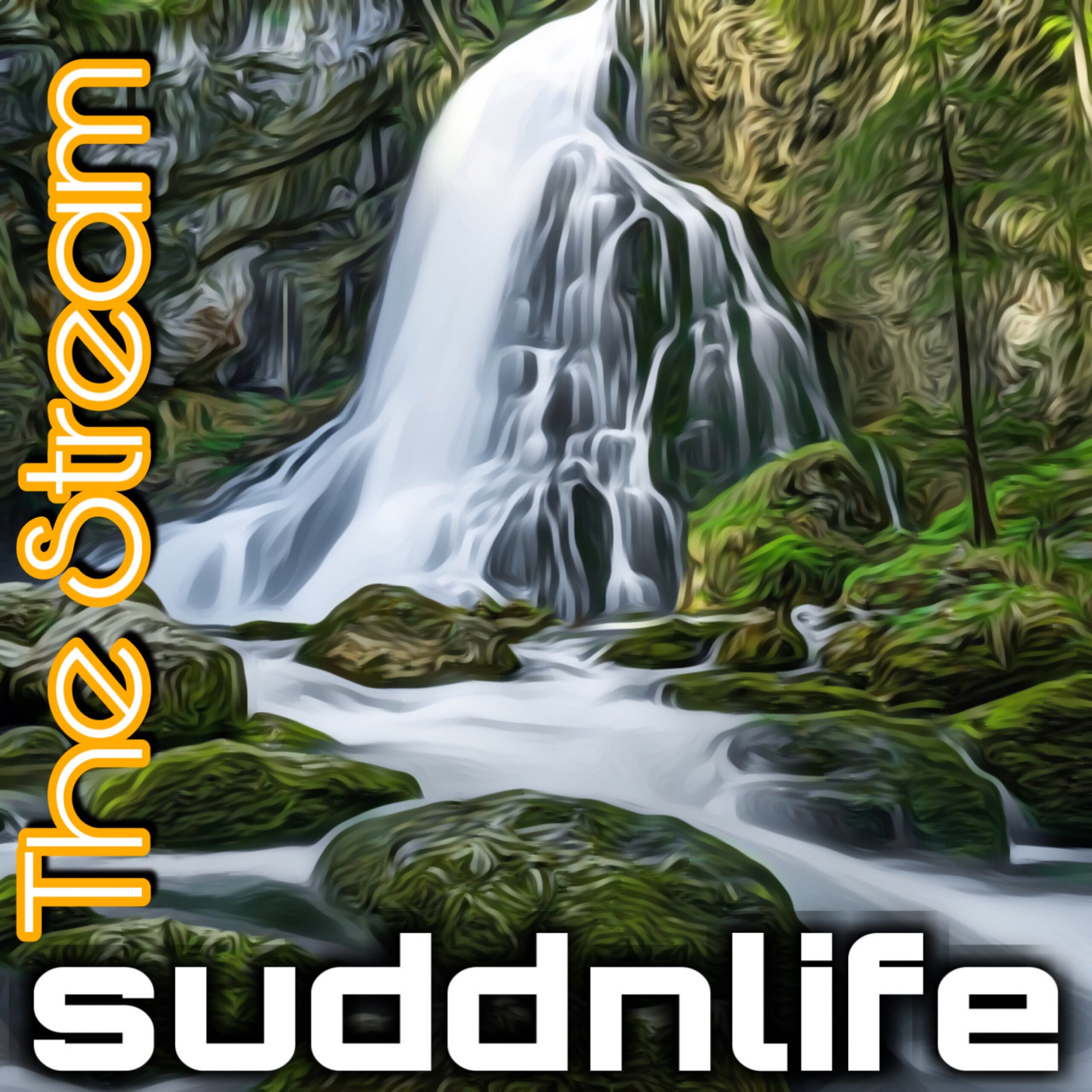 suddnlife - the stream